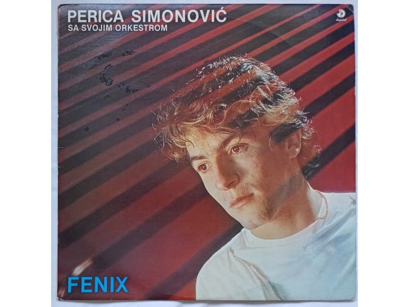 PERICA SIMONOVIC — FENIX ( Neslusana )