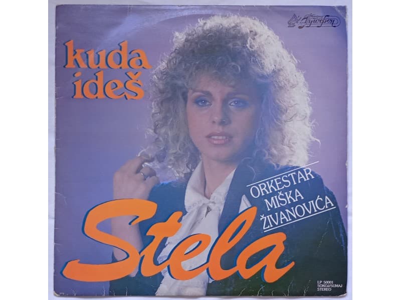 ZORICA PARAVINIC STELA — KUDA IDES