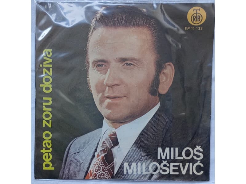 MILOS MILOSEVIC — PETAO ZORU DOZIVA