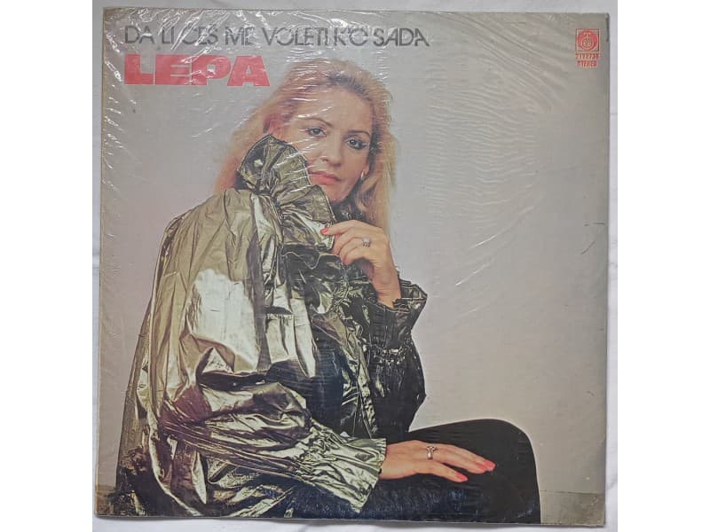 LEPA LUKIC — DA LI CES ME VOLETI K`O SADA