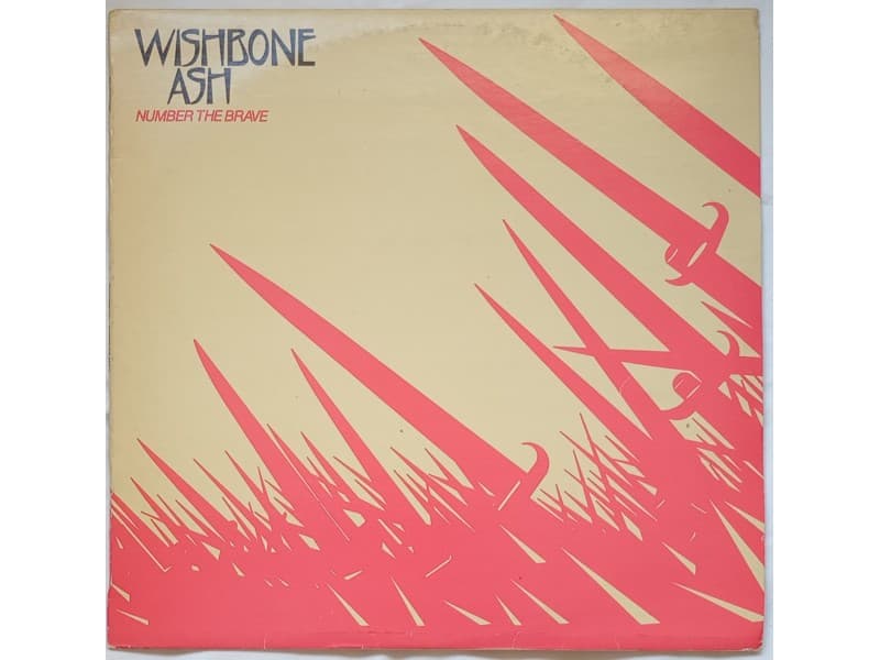 WISHBONE ASH — NUMBER THE BRAVE