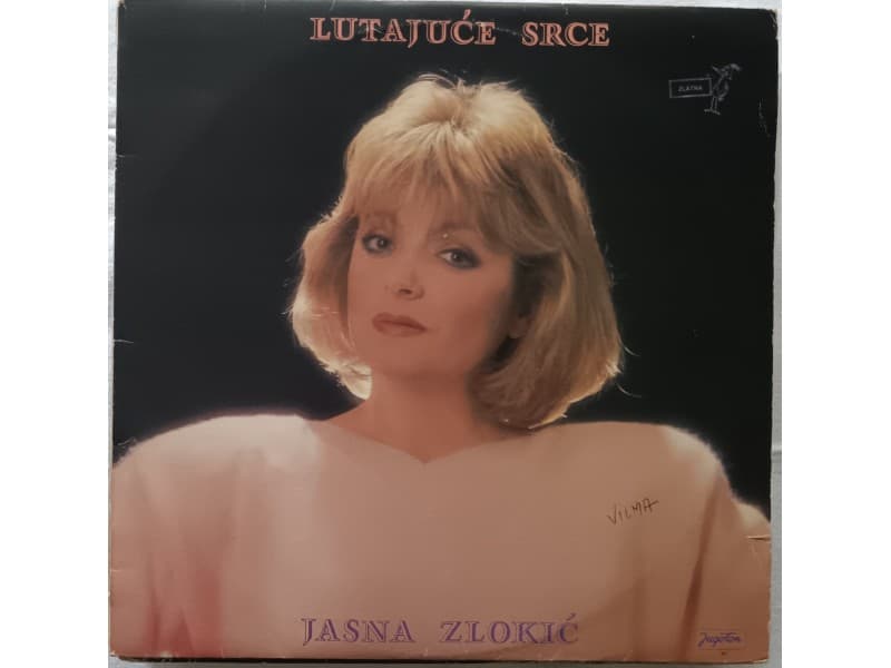 JASNA ZLOKIC — LUTAJUCE SRCE