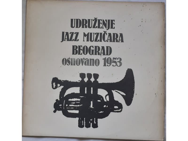Various — Udruzenje Jazz muzicara Beograd osn.1953