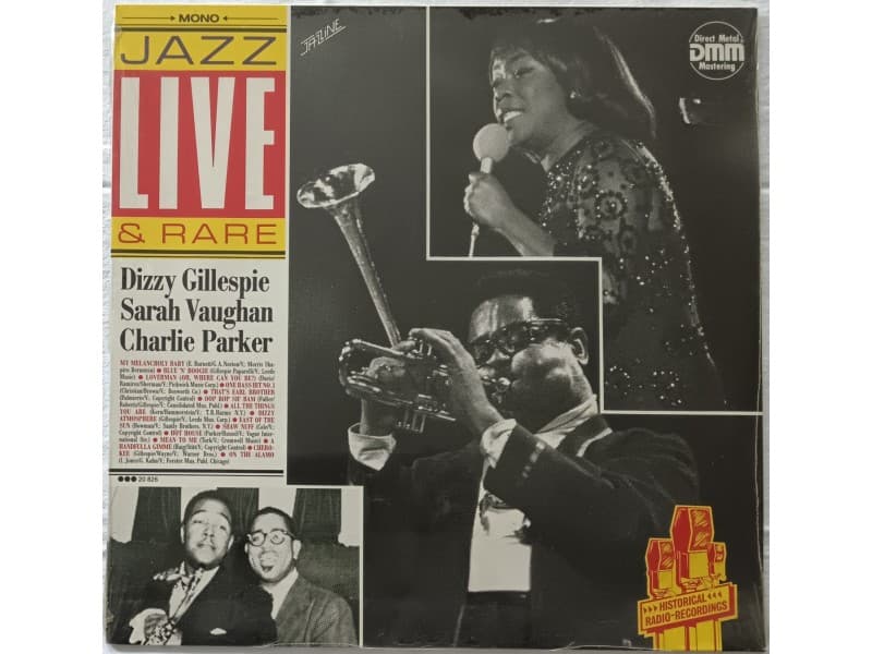Dizzy Gillespie,Sarah Vaughan,Charlie Parker-Live&Rare — —