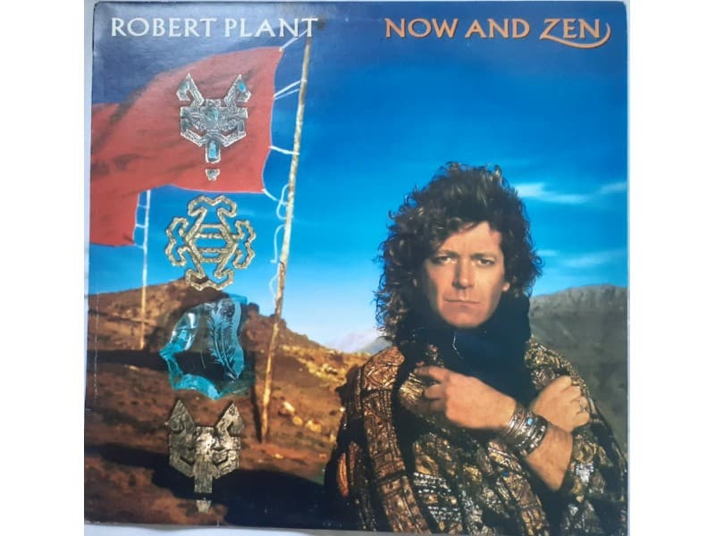 ROBERT PLANT — NOW AND ZEN