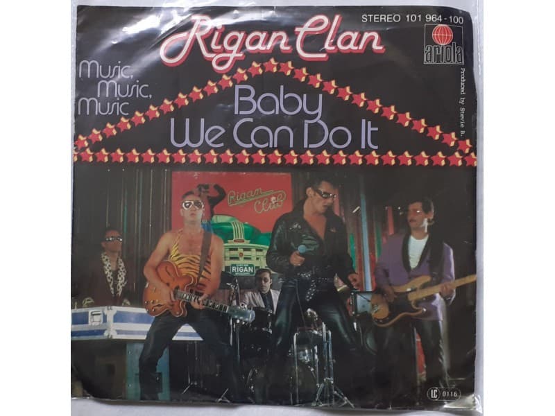 RIGAN CLAN — BABY WE CAN DO IT