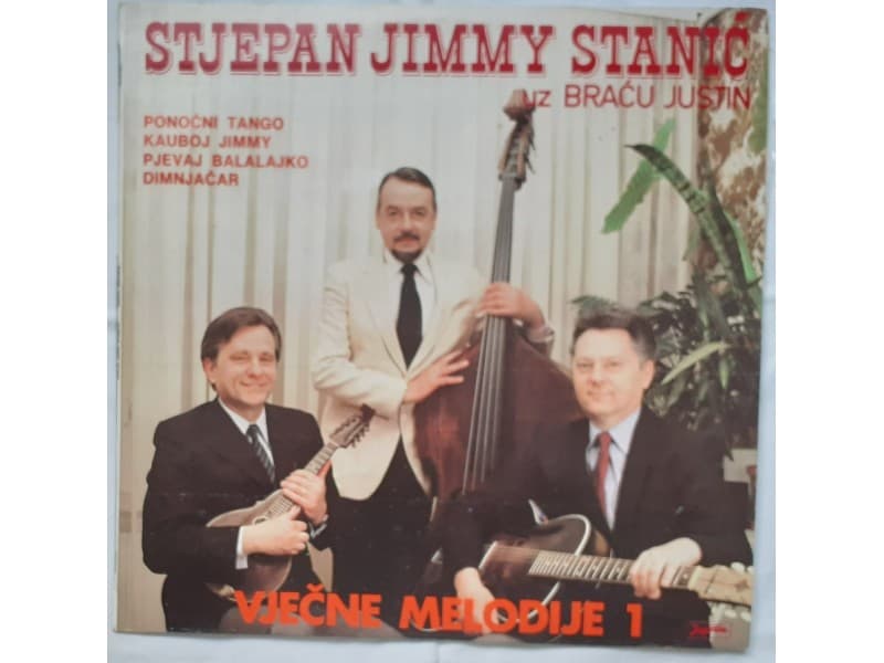 STJEPAN JIMMY STANIC — VJECNE MELODIJE 1