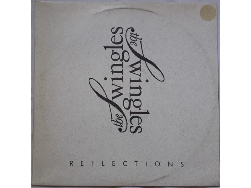 THE SWINGLES — REFLECTIONS