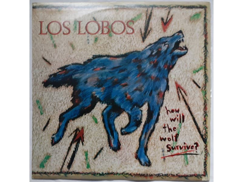 LOS LOBOS — HOW WILL THE WOLF SURVIVE
