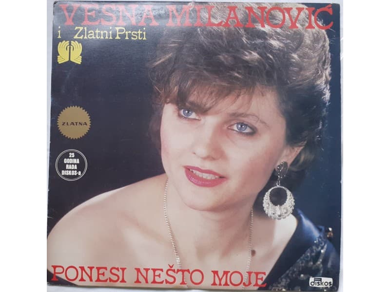 VESNA MILANOVIC — PONESI NESTO MOJE