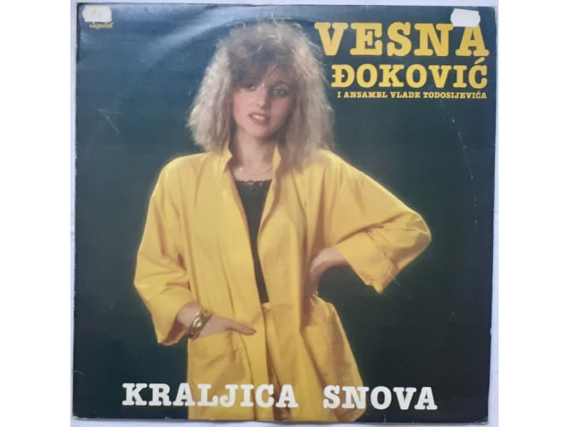VESNA DJOKOVIC — KRALJICA SNOVA