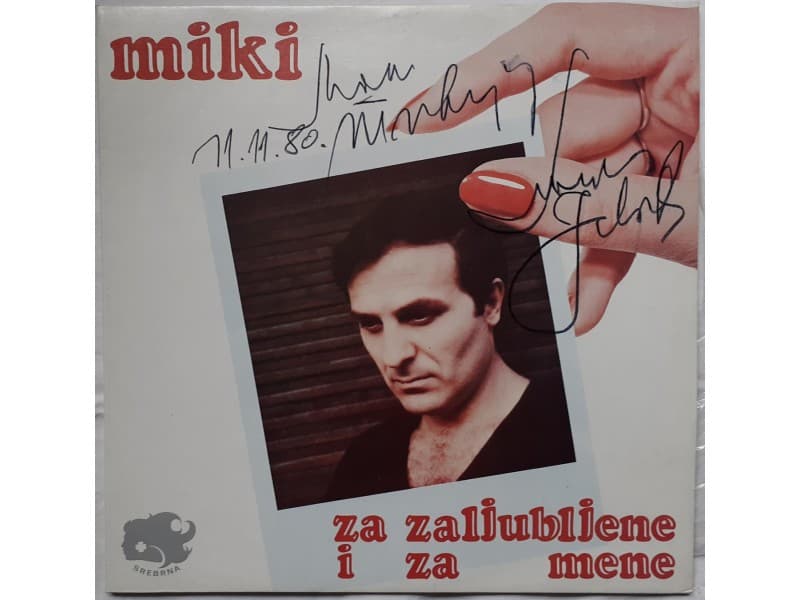 MIKI JEVREMOVIC — ZA ZALJUBLJENE I ZA MENE