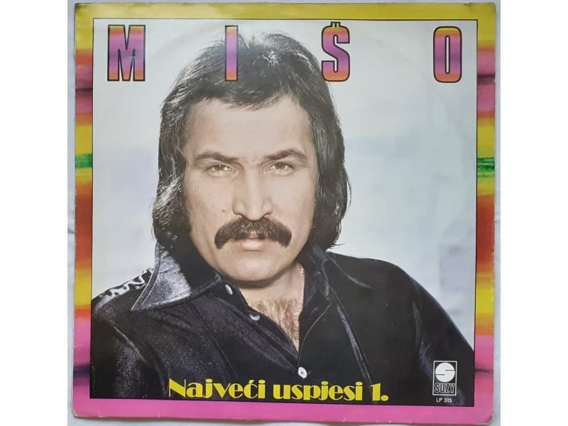 MISO KOVAC — NAJVECI USPJESI 1.