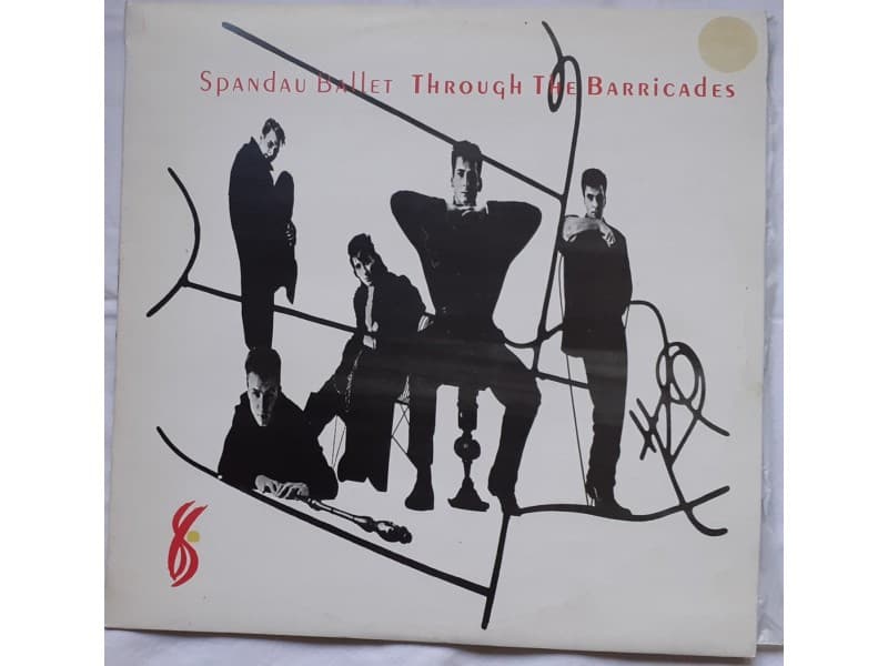 SPANDAU BALLET — Through the barricades