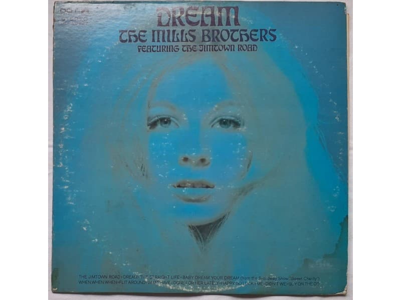 THE MILLS BROTHERS — DREAM