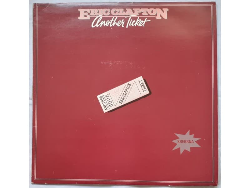 ERIC CLAPTON — ANOTHER TICKET