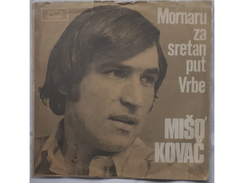 MISO KOVAC — MORNARU ZA SRETAN PUT