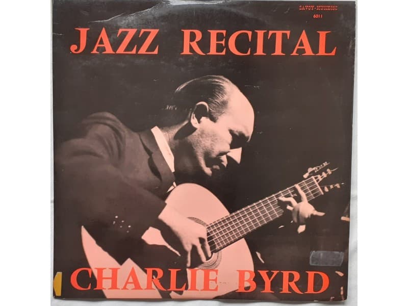 CHARLIE BYRD — JAZZ RECITAL