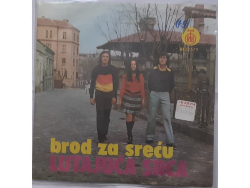 LUTAJUCA SRCA — BROD ZA SRECU