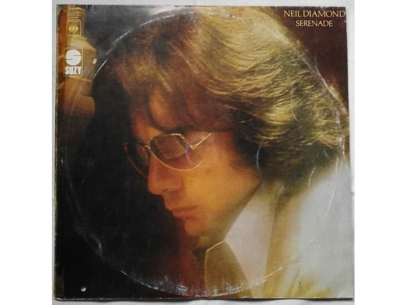 NEIL DIAMOND — SERENADE