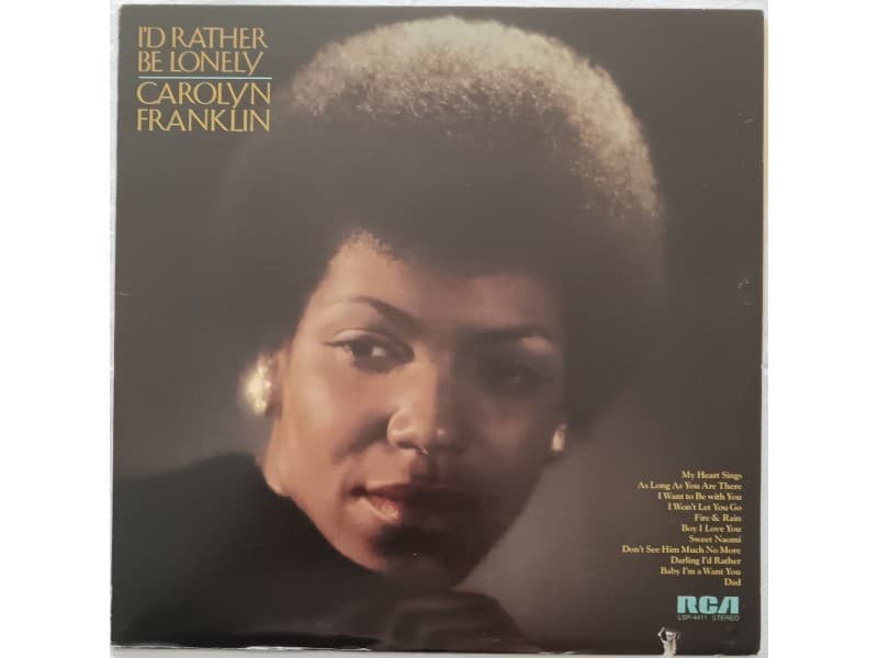 CAROLYN FRANKLIN — I`d rather be lonely (U.S.A.Press)