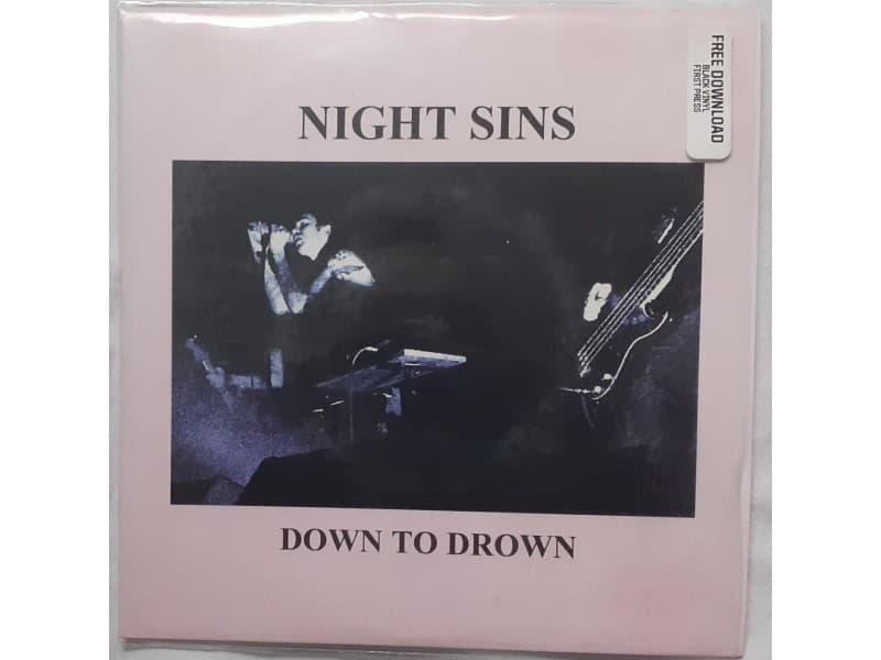 NIGHT SINS — DOWN TO DROWN ( Mint !!! )