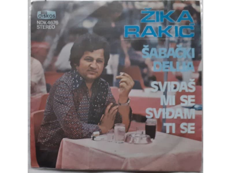 ZIKA RAKIC — SABACKI DELIJA