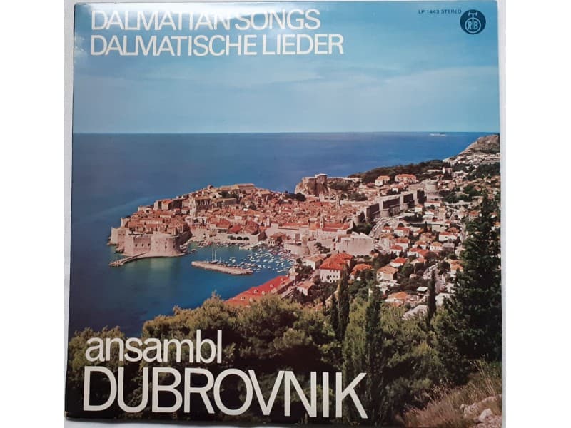 ANSAMBL DUBROVNIK — DALMATIAN SONGS