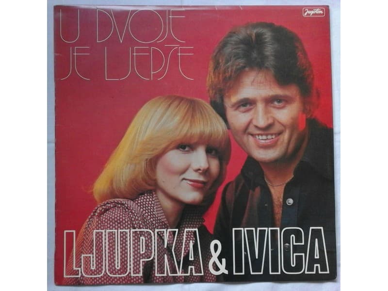 Ljupka Dimitrovski &; Ivica Serfezi — U dvoje je ljepse