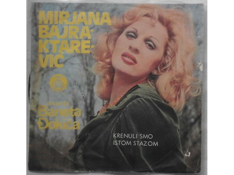 MIRJANA BAJRAKTAREVIC — Krenuli smo istom stazom
