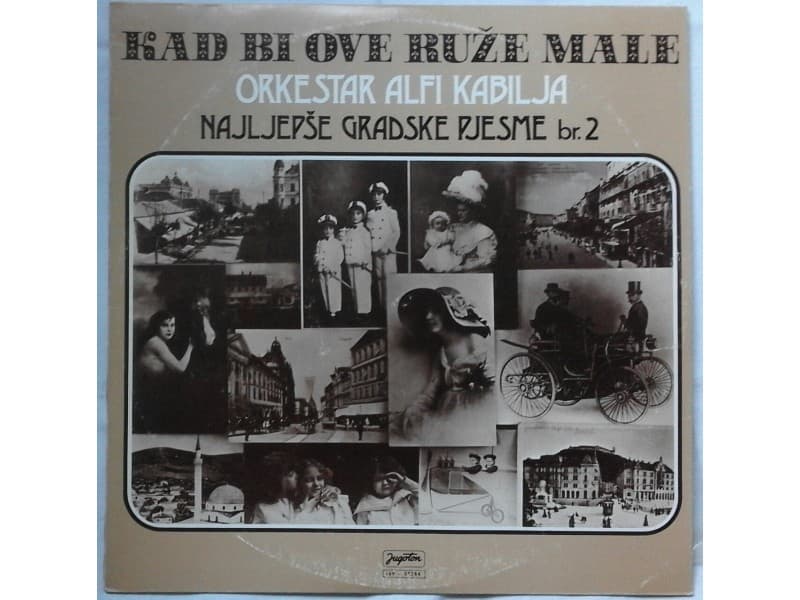 Orkestar Alfi Kabilja — Najljepse gradske pjesme br.2