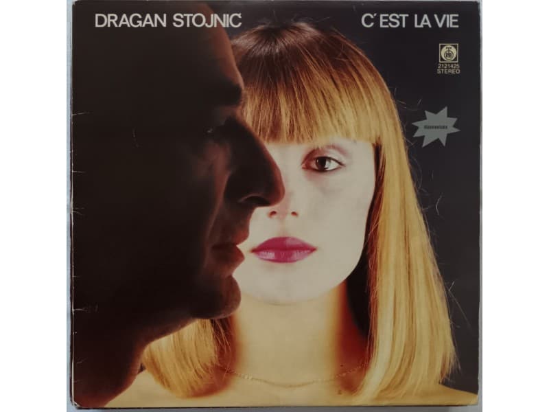 DRAGAN STOJNIC — C`EST LA VIE