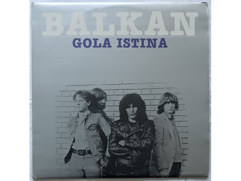 BALKAN — GOLA ISTINA
