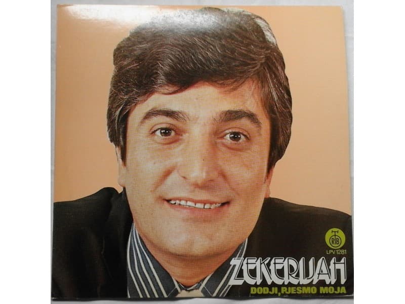 ZEKERIJAH DJEZIC — DODJI PJESMO MOJA