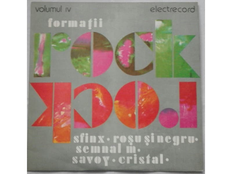 VARIOUS — VOLUMUL IV - FORMATII ROCK