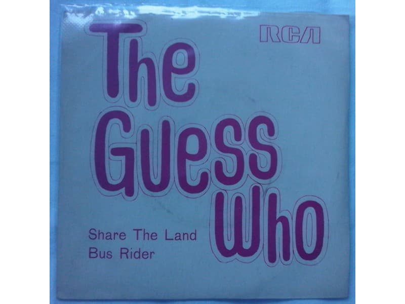 THE GUESS WHO — SHARE THE LAND