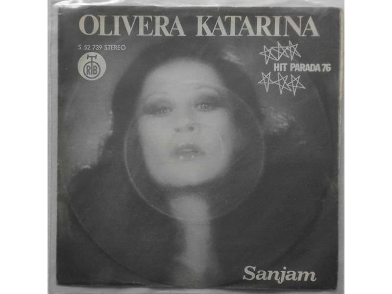 OLIVERA KATARINA — SANJAM