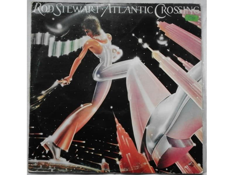 ROD STEWART — ATLANTIC CROSSING