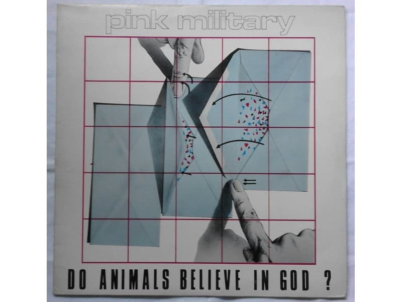 PINK MILITARY — DO ANIMALS BELIEVE IN GOD?