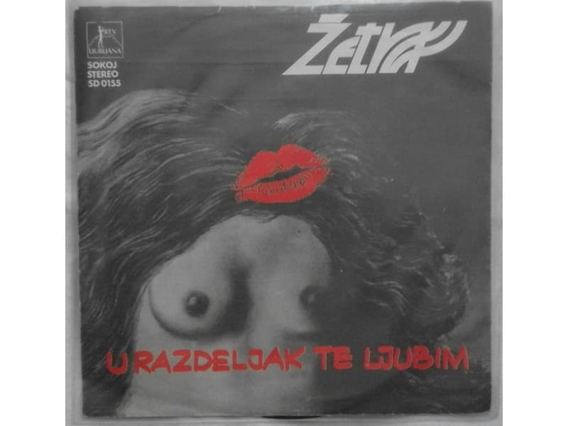 ZETVA — U RAZDELJAK TE LJUBIM