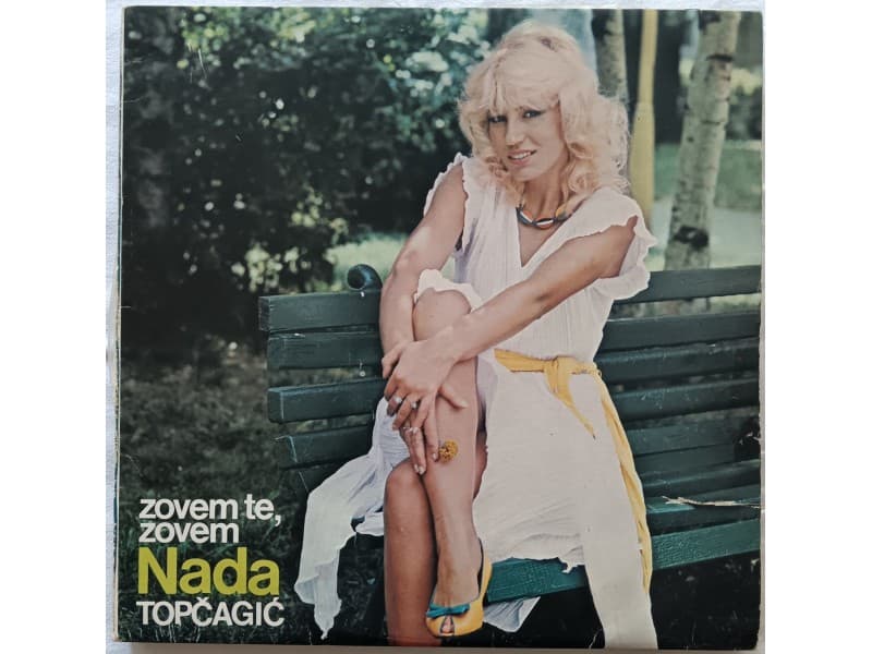 NADA TOPCAGIC — ZOVEM TE ZOVEM