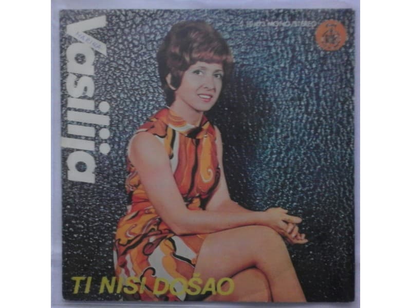 VASILIJA RADOJCIC — TI NISI DOSAO