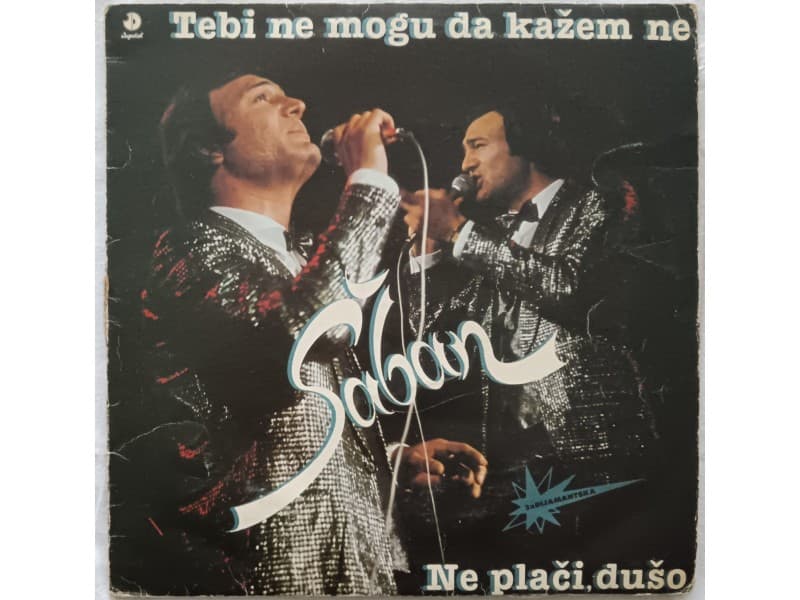 SABAN SAULIC — TEBI NE MOGU DA KAZEM NE