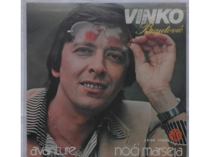 VINKO BRAUTOVIC — AVANTURE