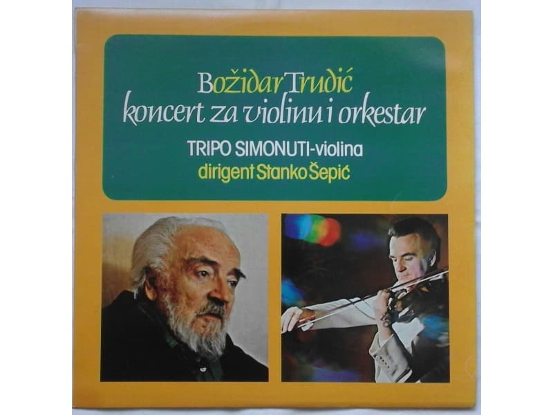 BOZIDAR TRUDIC — Koncert za violinu i orkestar