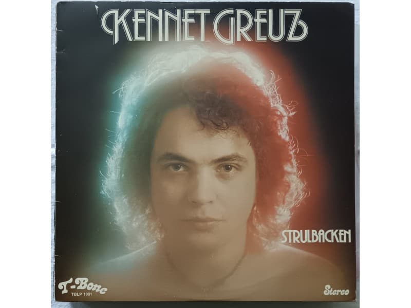 KENNET GREUZ — STRULBACKEN
