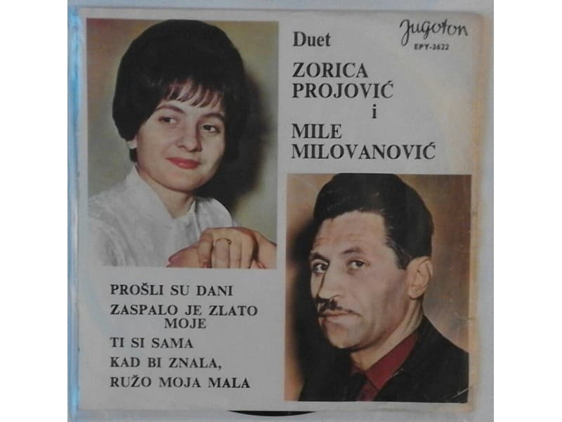Duet Zorica Projovic i Mile Milovanovic -Prosli su dani — —