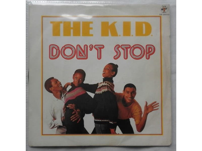 THE K. I. D. — DON`T STOP / DO IT AGAIN