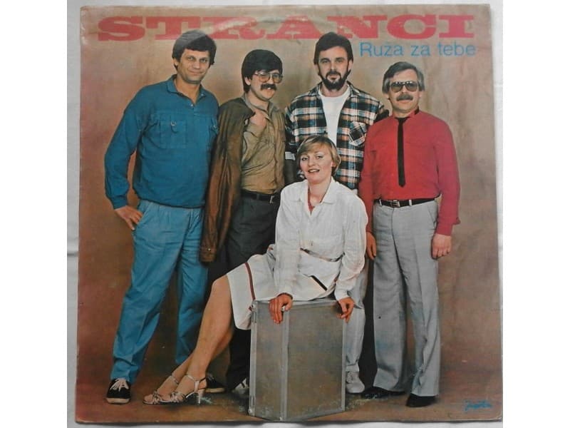 STRANCI — RUZA ZA TEBE