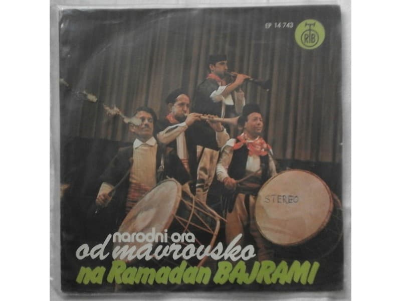 RAMADAN BAJRAMI — Narodni ora od Mavrovsko